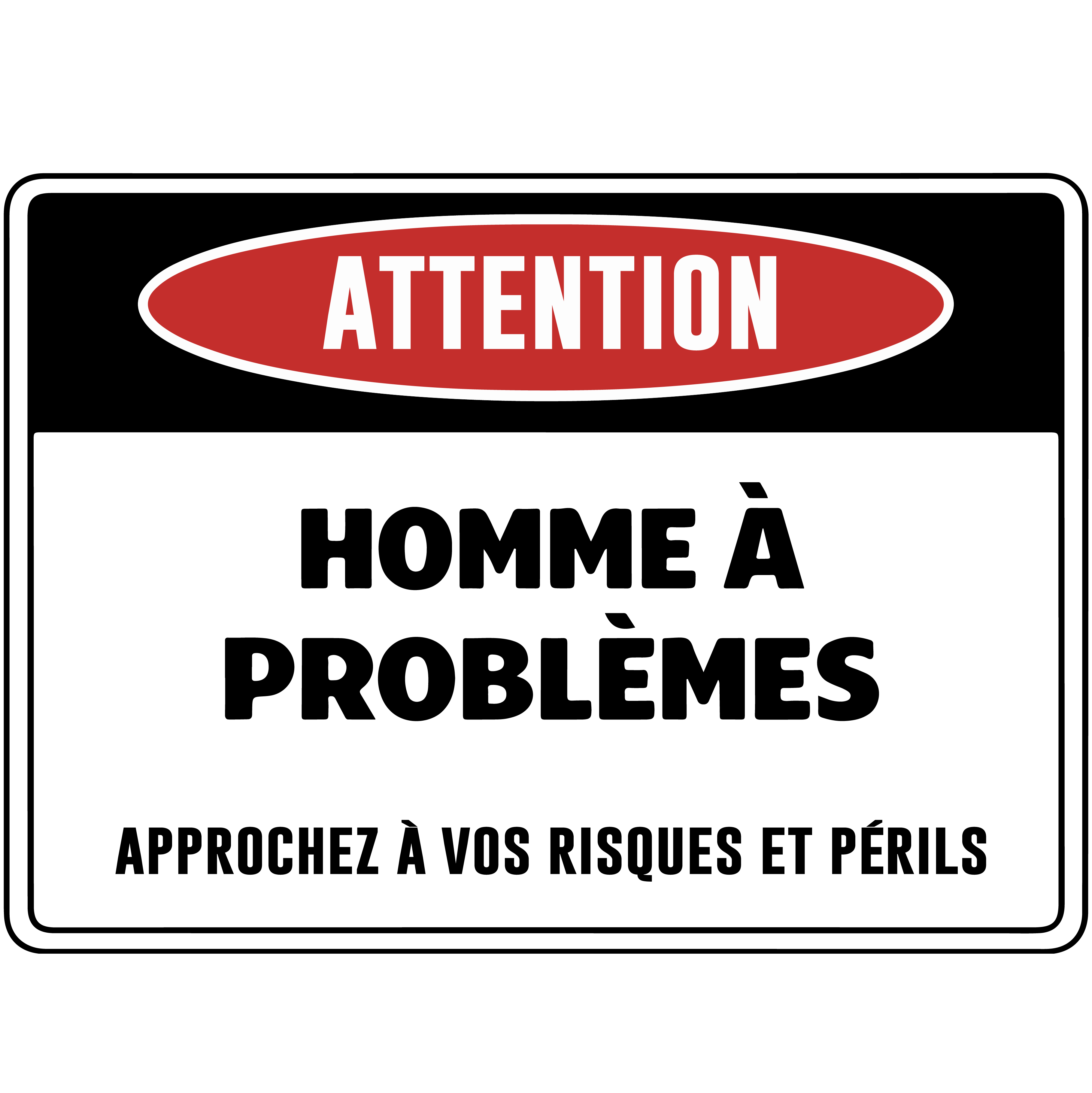 Femme/Homme à problèmes