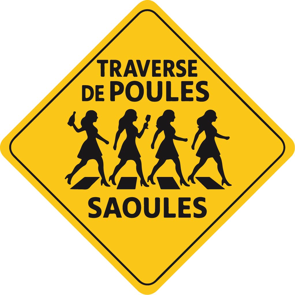 Traverse de poules saoules